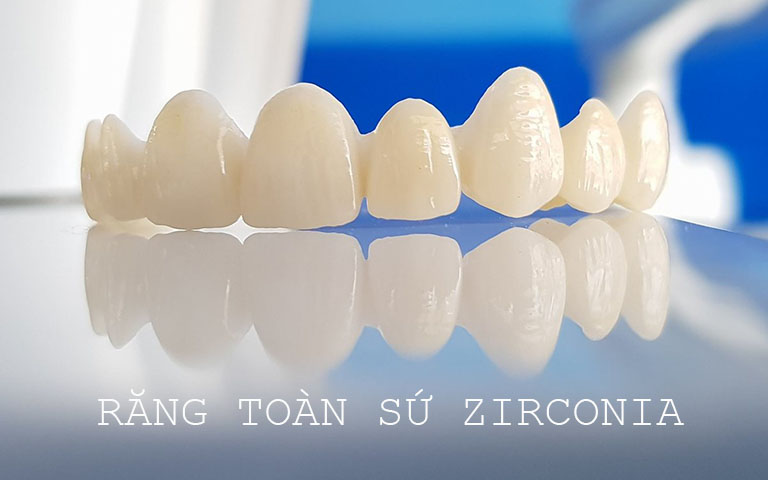 Răng toàn sứ Zirconia 