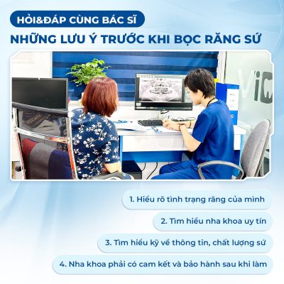 Bọc răng sứ và những điều cần biết trước khi làm